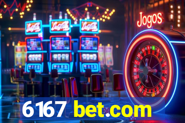 6167 bet.com